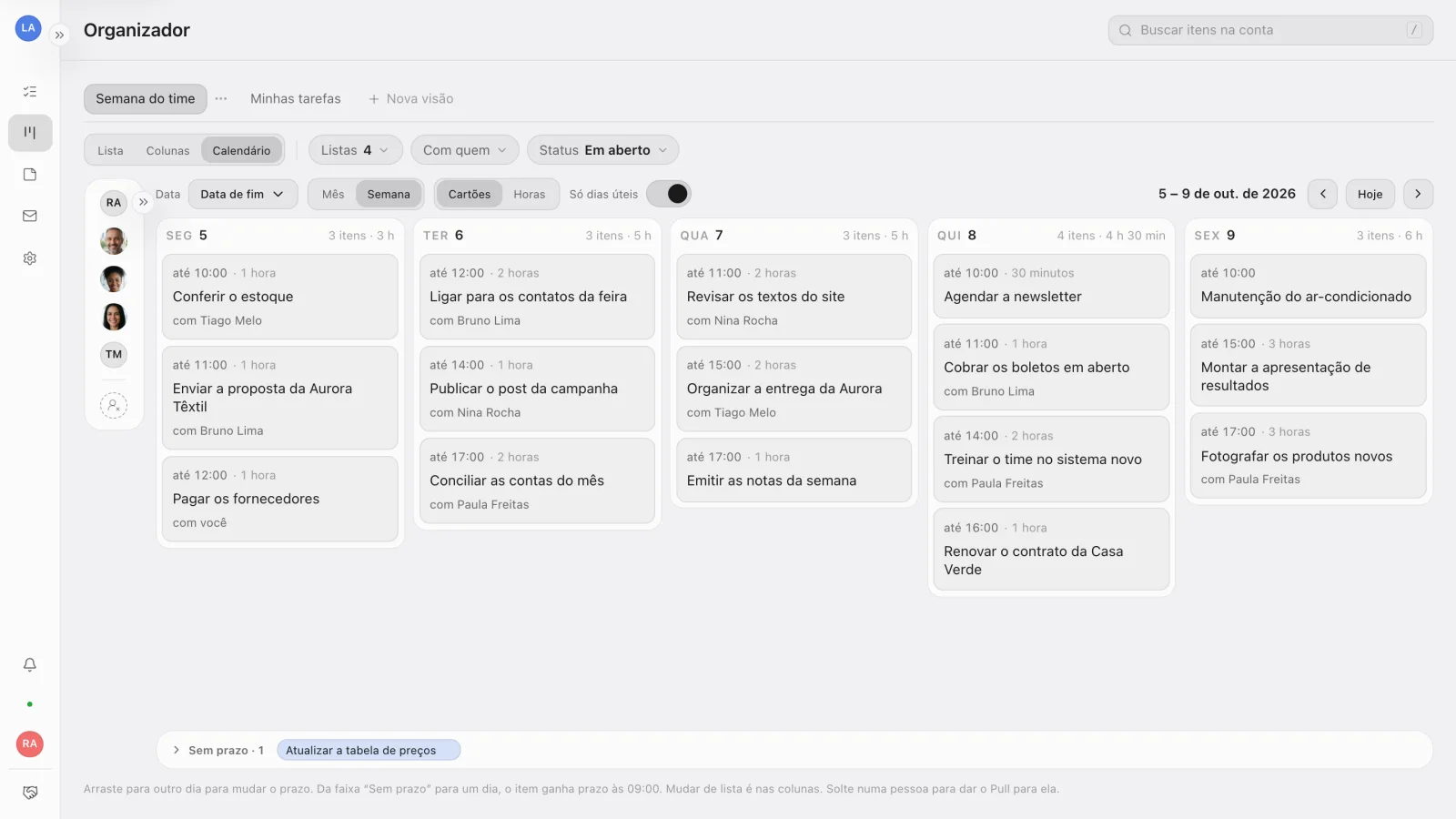 O Calendário do Organizador na semana, com as tarefas distribuídas de segunda a sexta