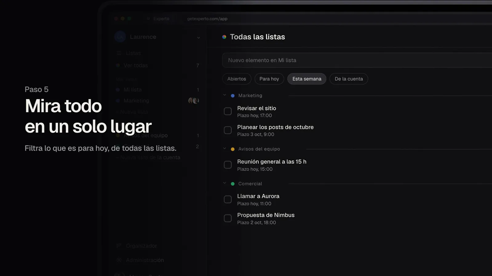 Todas las listas en una pantalla, con el filtro Esta semana activado