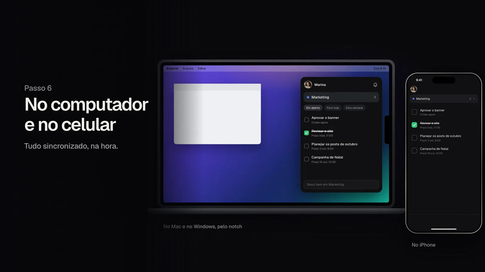 O painel aberto no Mac e as mesmas listas no iPhone